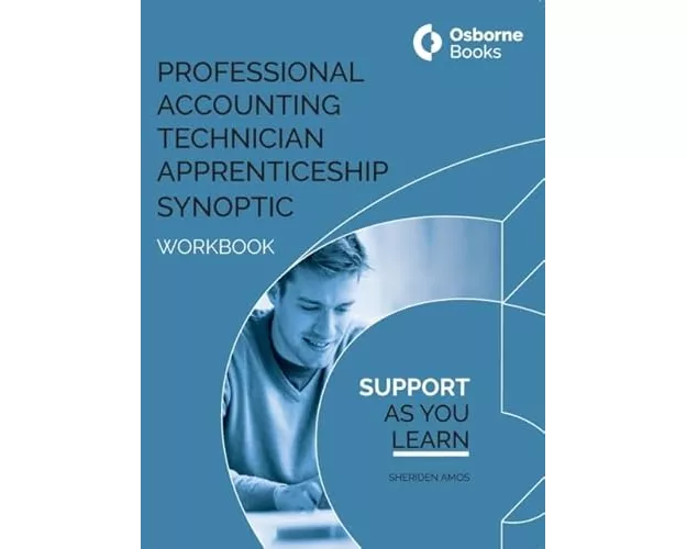 Professional Accounting Technician Apprenticeship Synoptic - Workbook