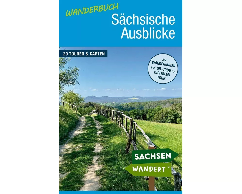 Wanderbuch Sächsische Ausblicke