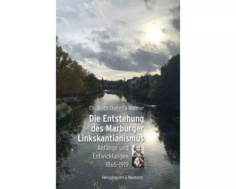 Die Entstehung des Marburger Linkskantianismus