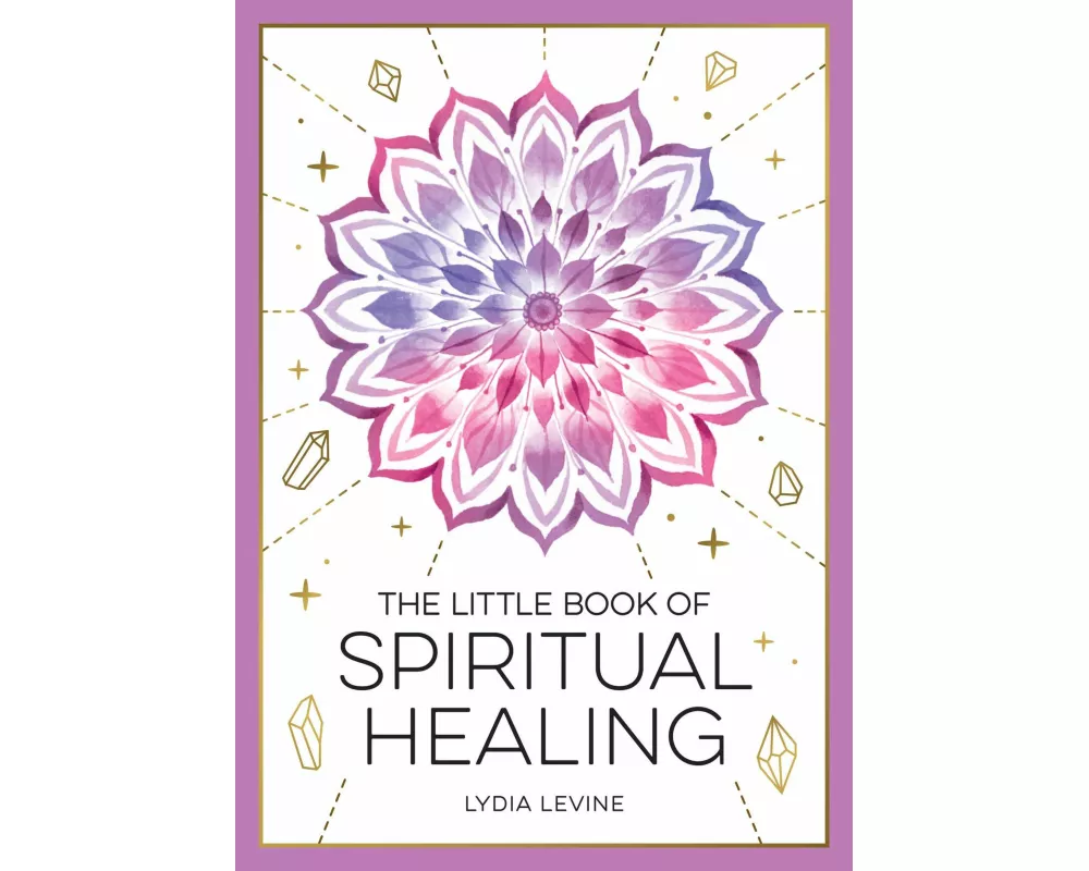 The Little Book of Spiritual Healing
