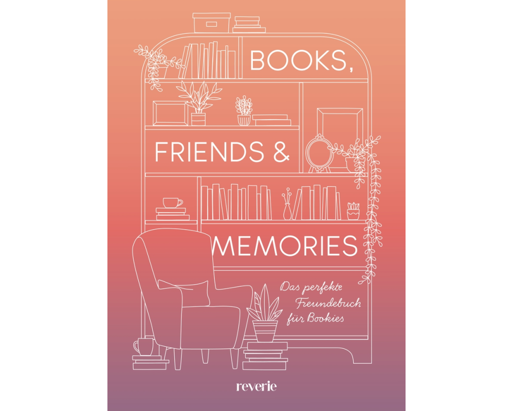 Books, Friends & Memories
