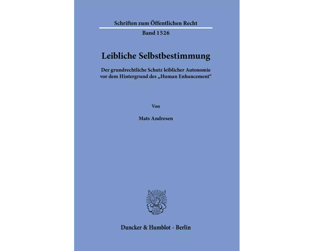 Leibliche Selbstbestimmung