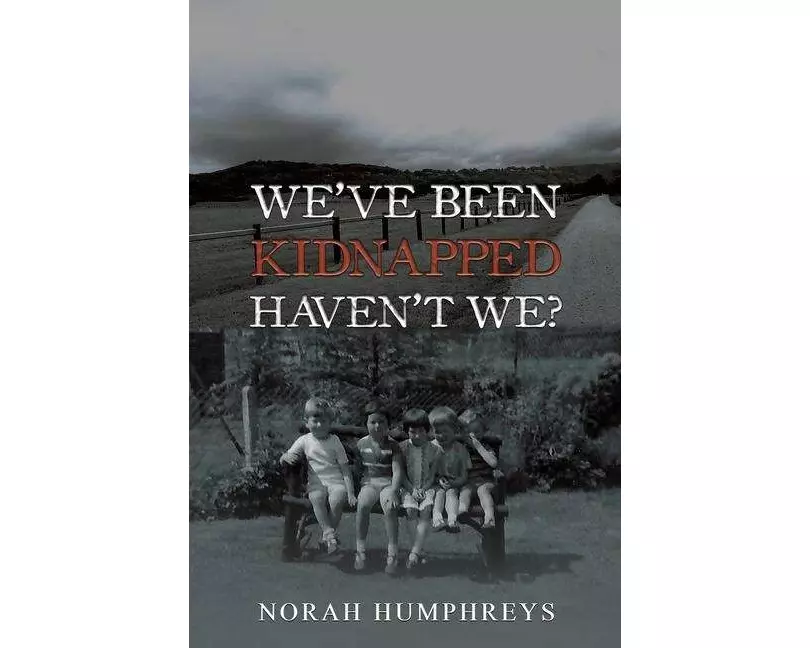 We've Been Kidnapped - Haven't We?