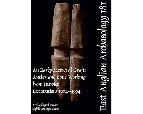 EAA 181: An Early Medieval Craft