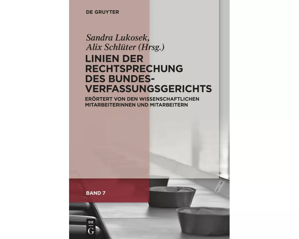 Linien der Rechtsprechung des Bundesverfassungsgerichts