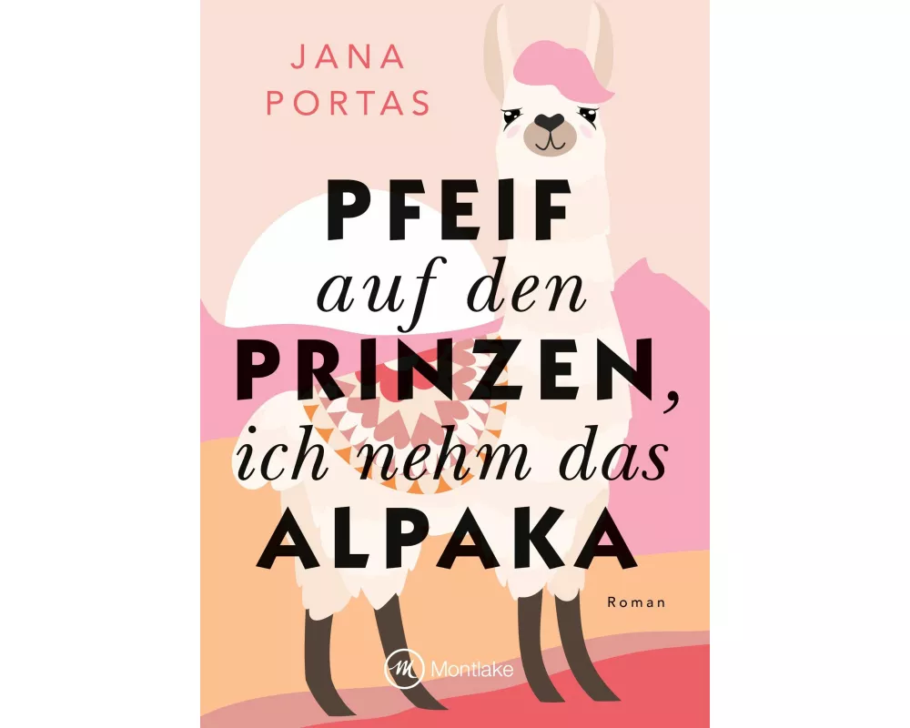 Pfeif auf den Prinzen, ich nehm das Alpaka