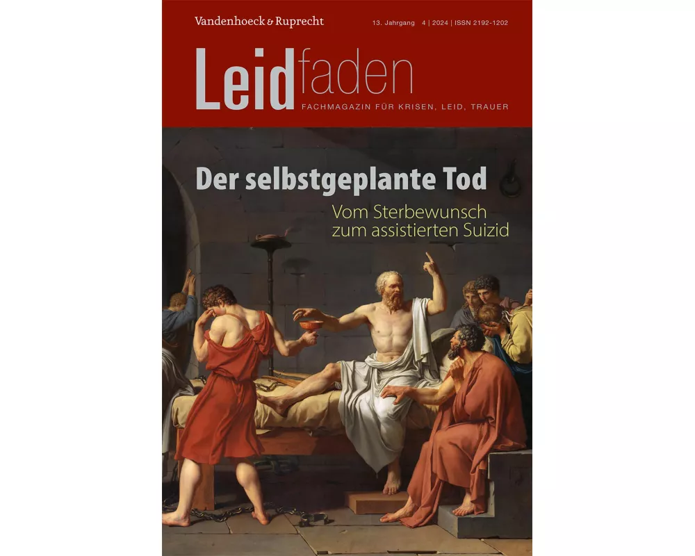 Der selbstgeplante Tod - Vom Sterbewunsch zum assistierten Suizid
