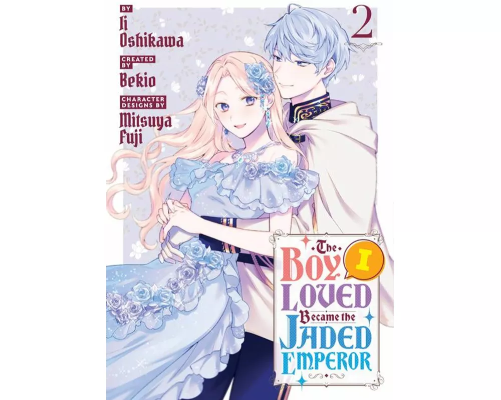 The Boy I Loved Became the Jaded Emperor 2