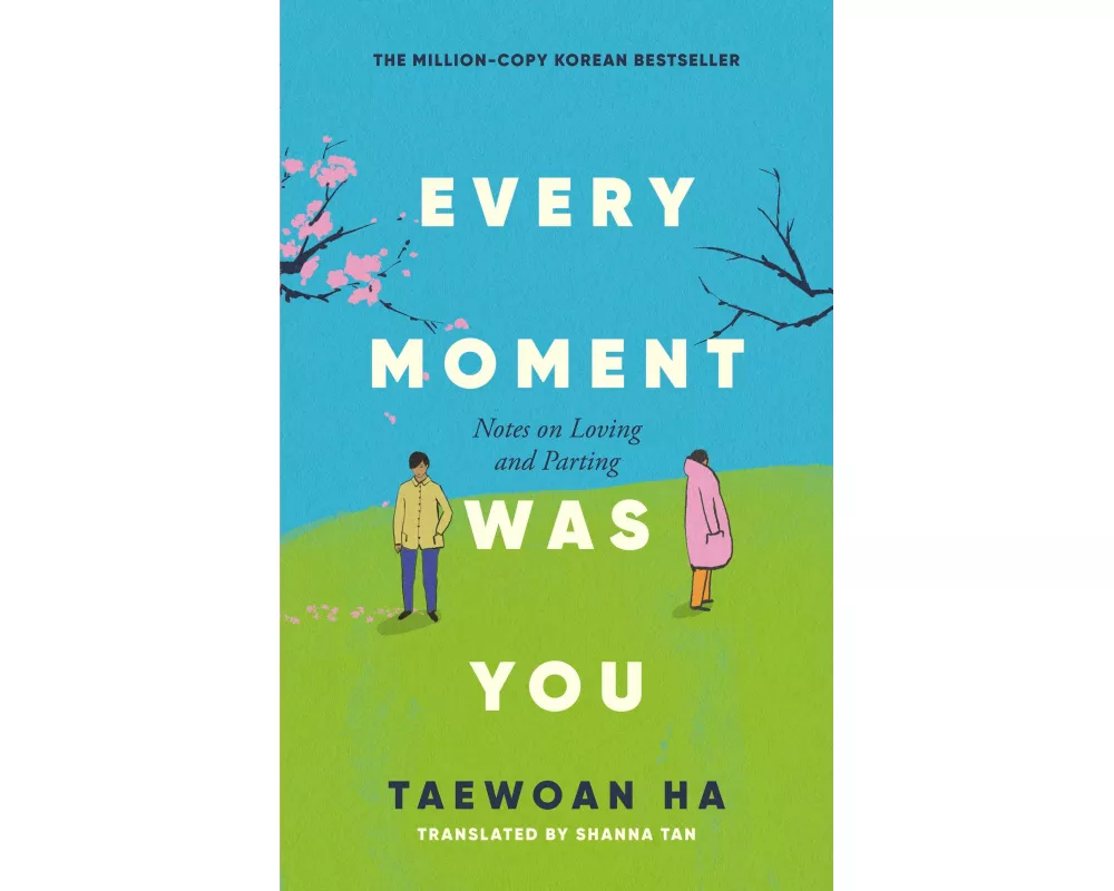 Every Moment Was You