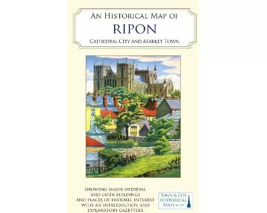 An Historical Map of Ripon