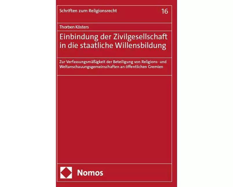 Einbindung der Zivilgesellschaft in die staatliche Willensbildung