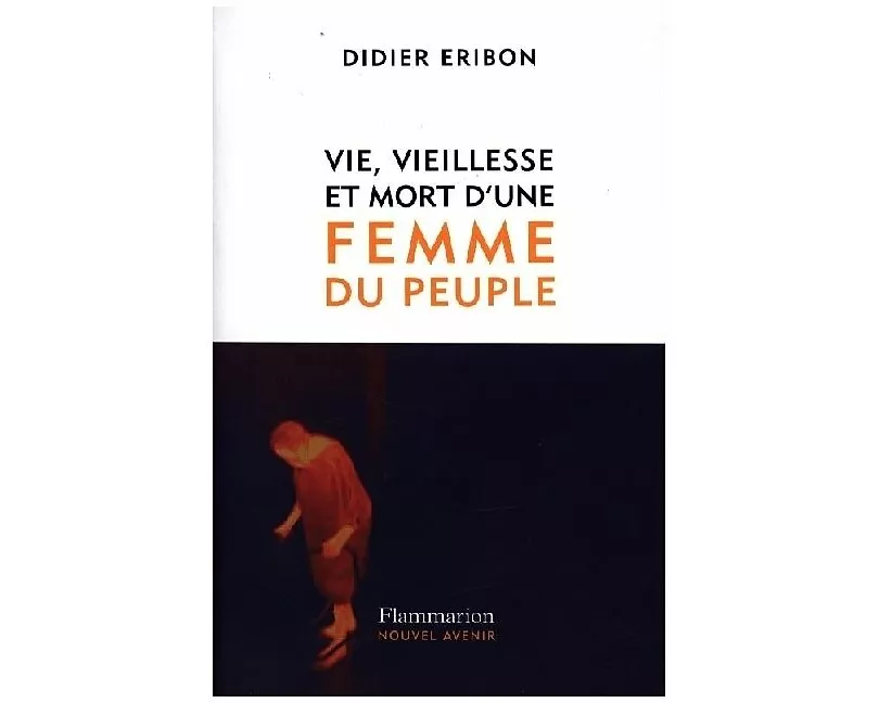 Vie, vieillesse et mort d'une femme du peuple