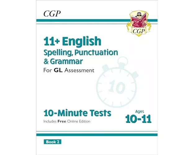 11+ GL 10-Minute Tests: English Spelling, Punctuation & Grammar - Ages 10-11 Book 2 (with Online Ed)