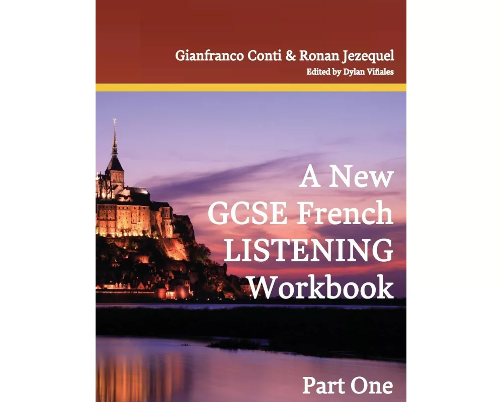 A New GCSE French Listening Workbook