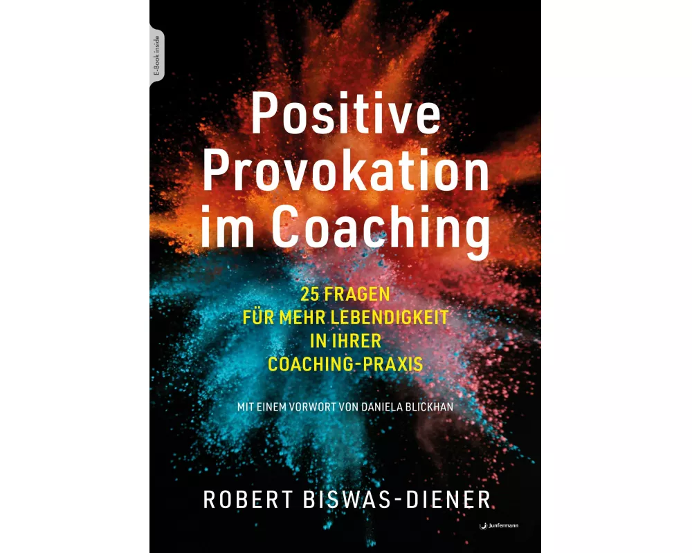 Positive Provokation im Coaching