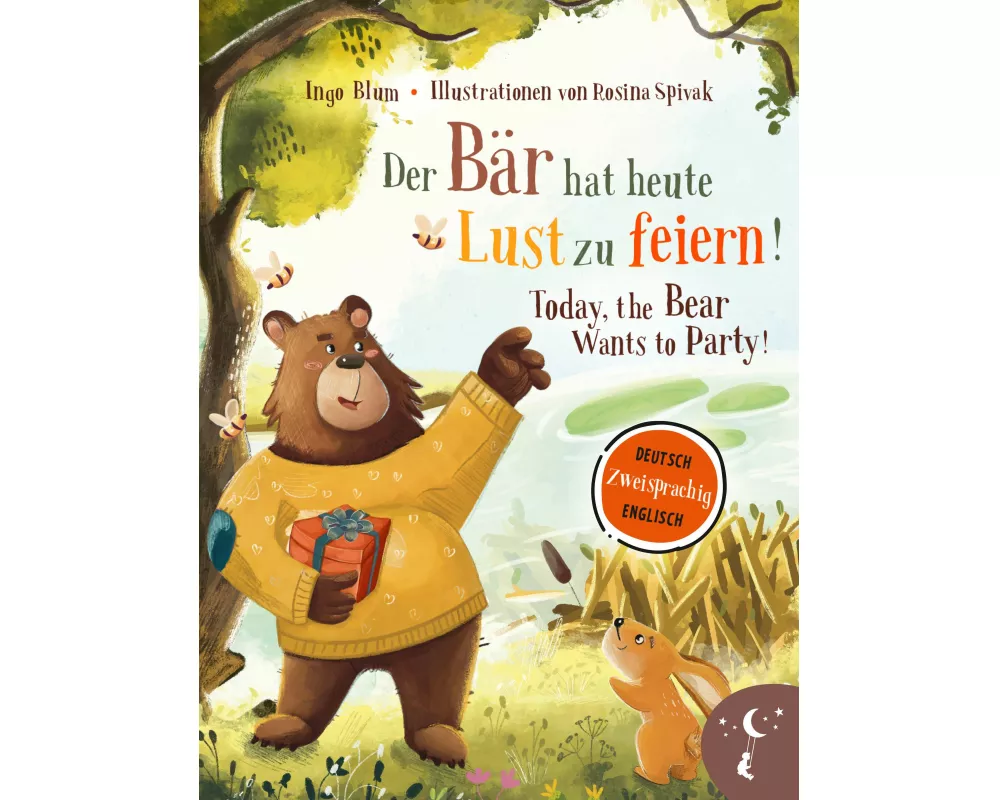 Der Bär hat heute Lust zu feiern - Today, The Bear Wants to Party