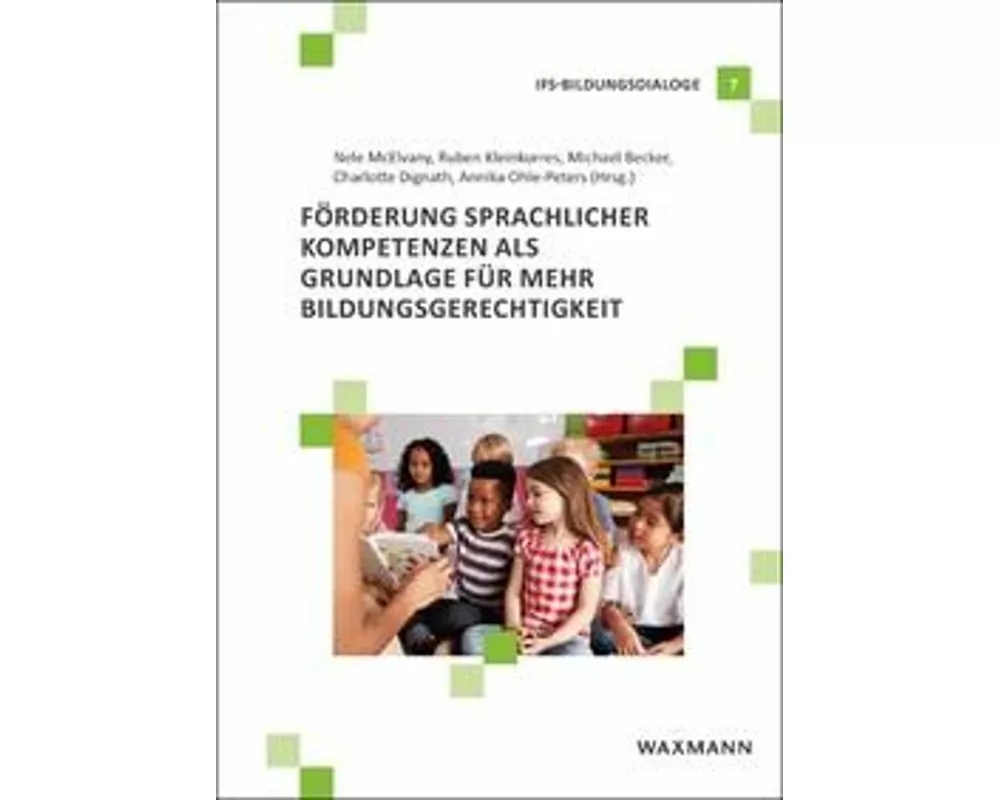 Förderung sprachlicher Kompetenzen als Grundlage für mehr Bildungsgerechtigkeit
