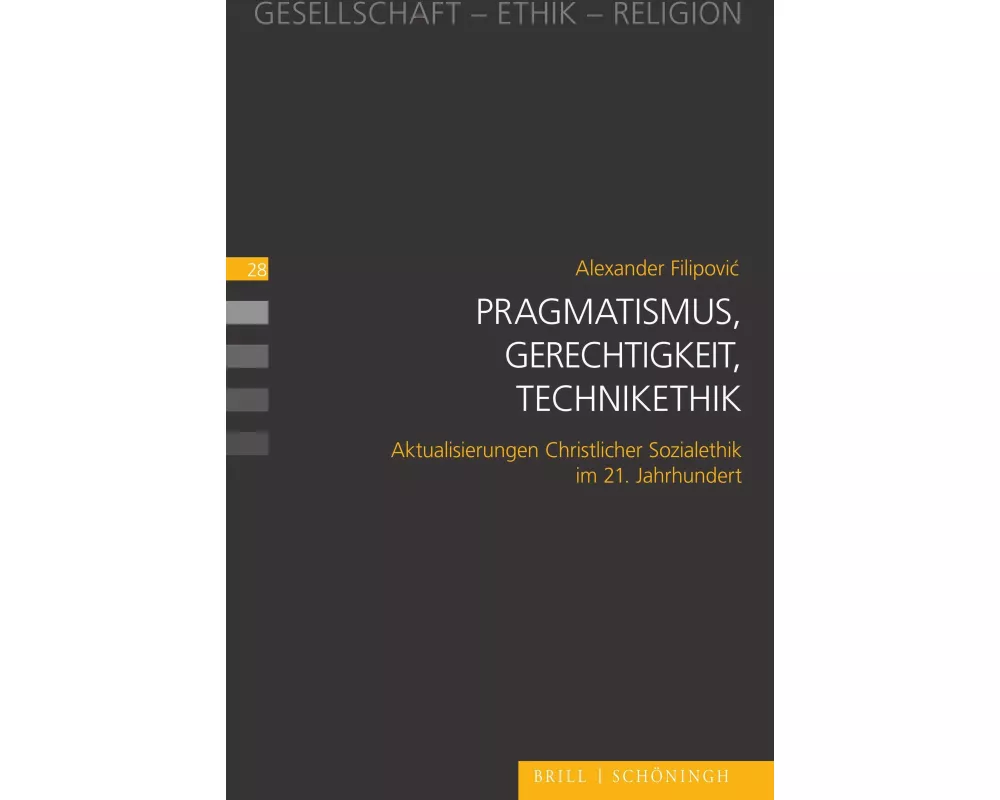 Pragmatismus, Gerechtigkeit, Technikethik