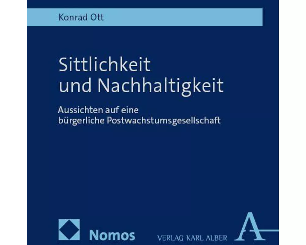 Sittlichkeit und Nachhaltigkeit