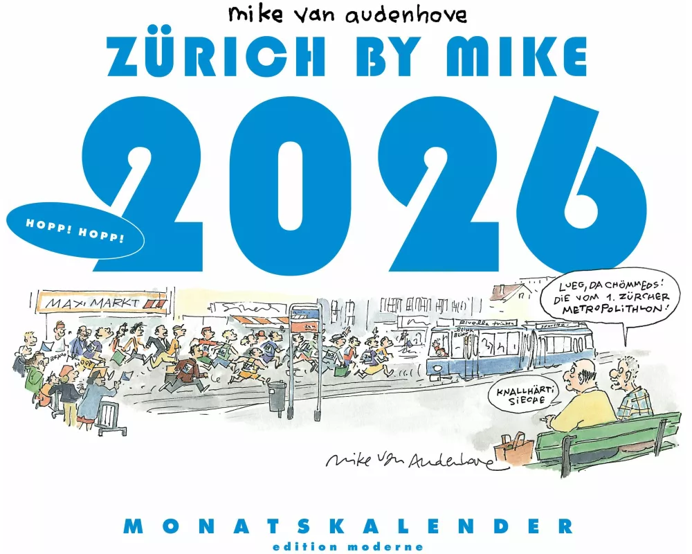 Zürich by Mike, Monatskalender 2026