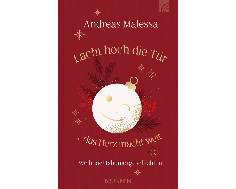 Lacht hoch die Tür ... das Herz macht weit