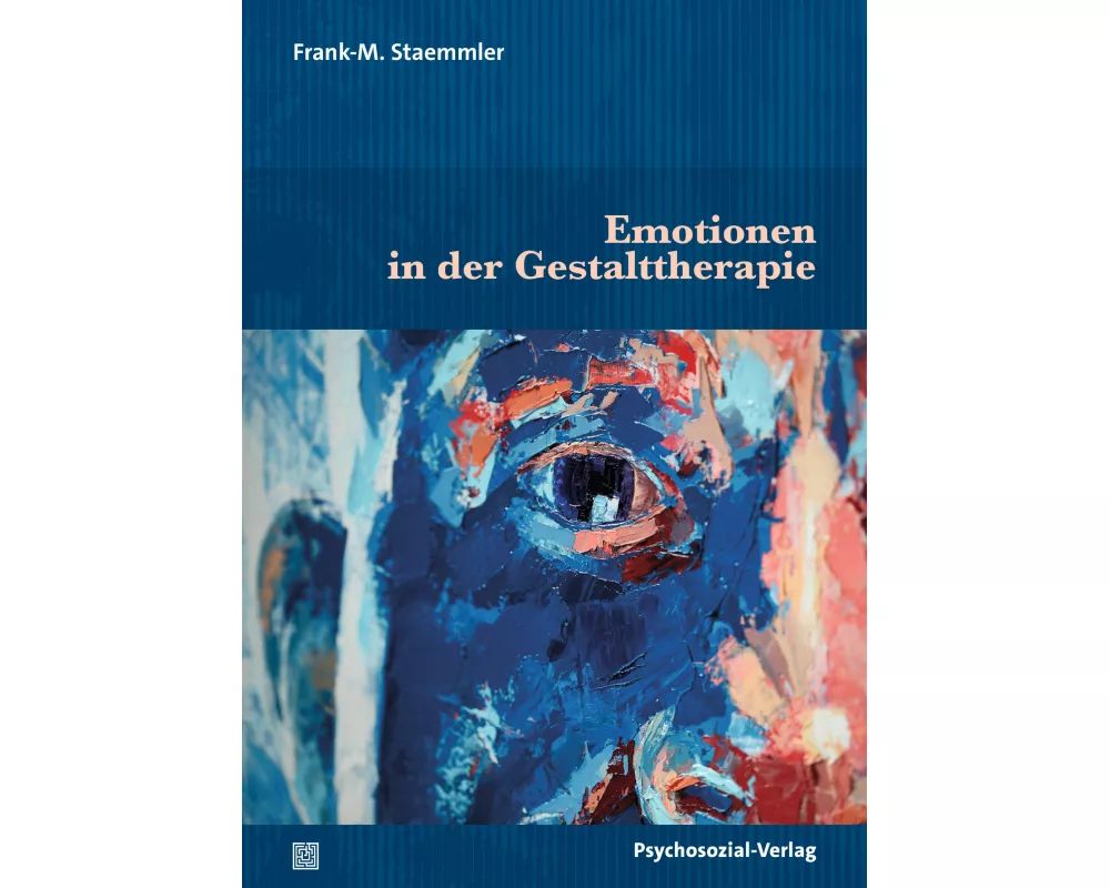 Emotionen in der Gestalttherapie