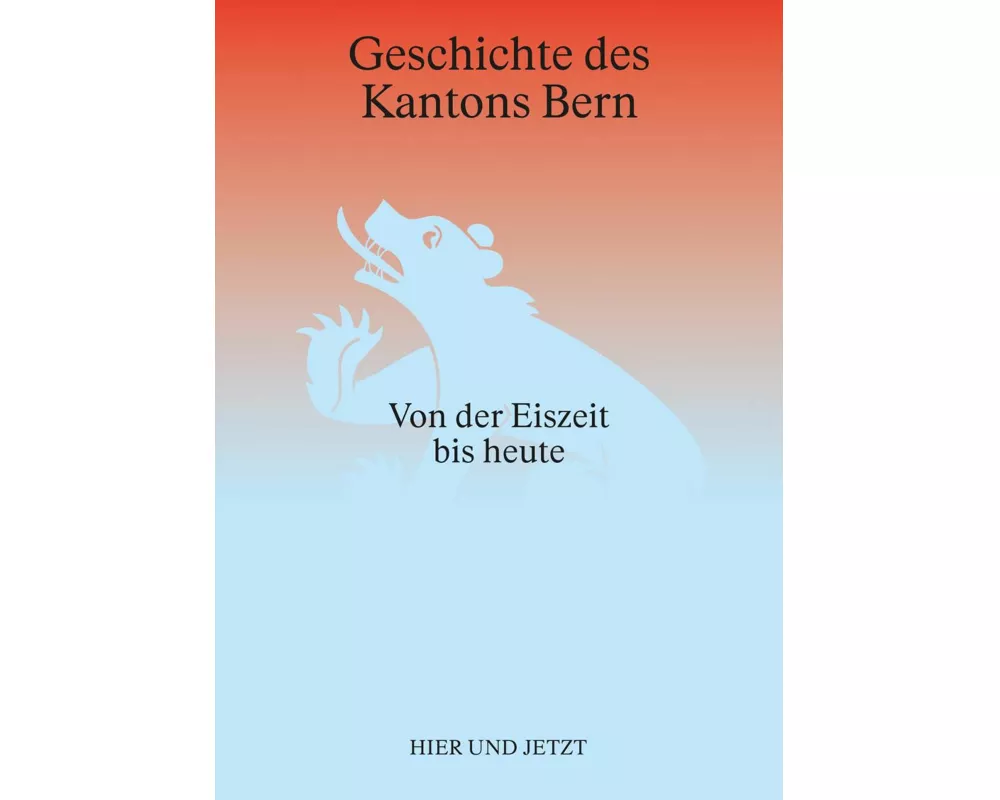 Geschichte des Kantons Bern