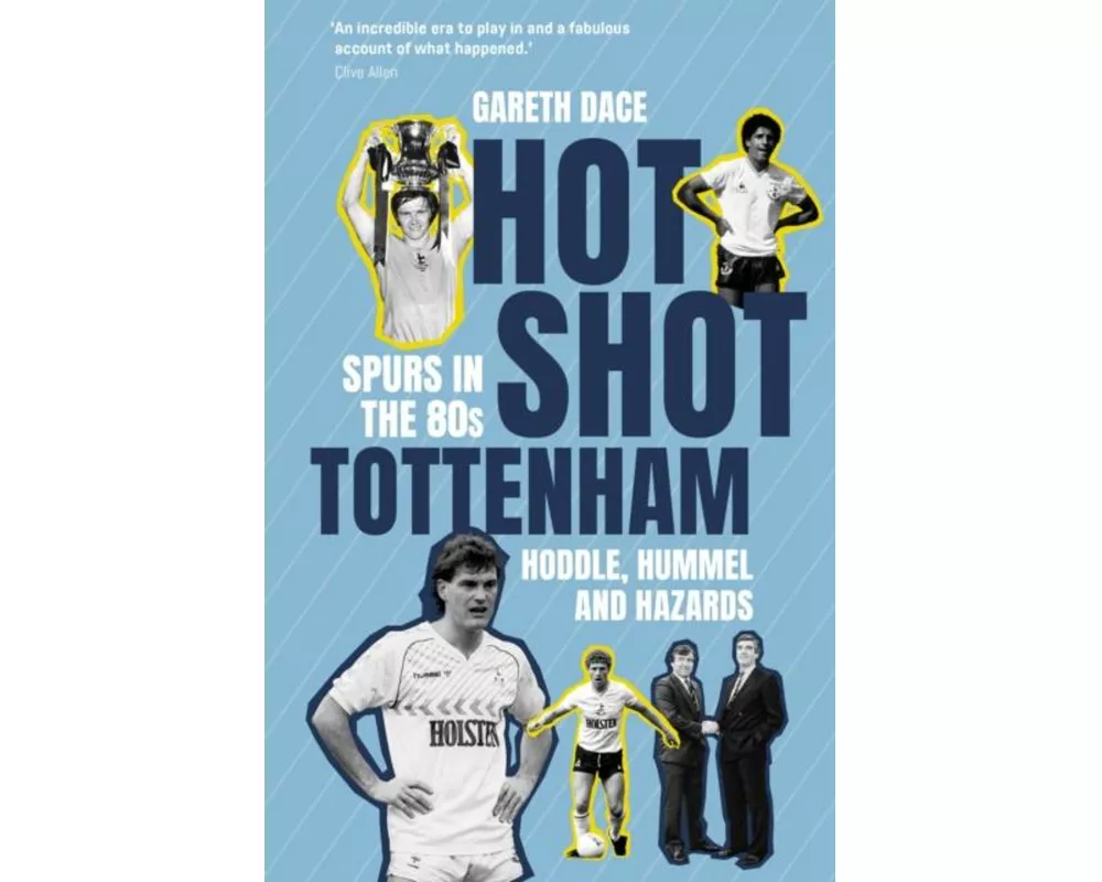 Hot Shot Tottenham
