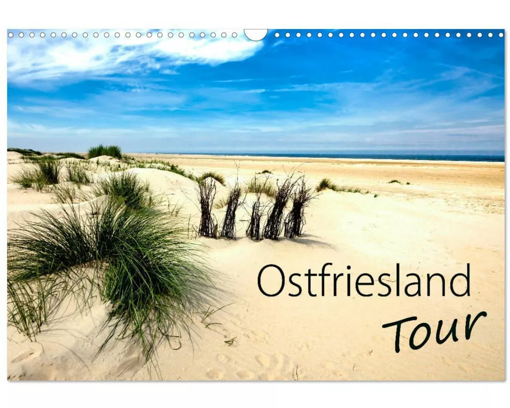 Ostfriesland - Tour (Wandkalender 2026 DIN A3 quer), CALVENDO Monatskalender