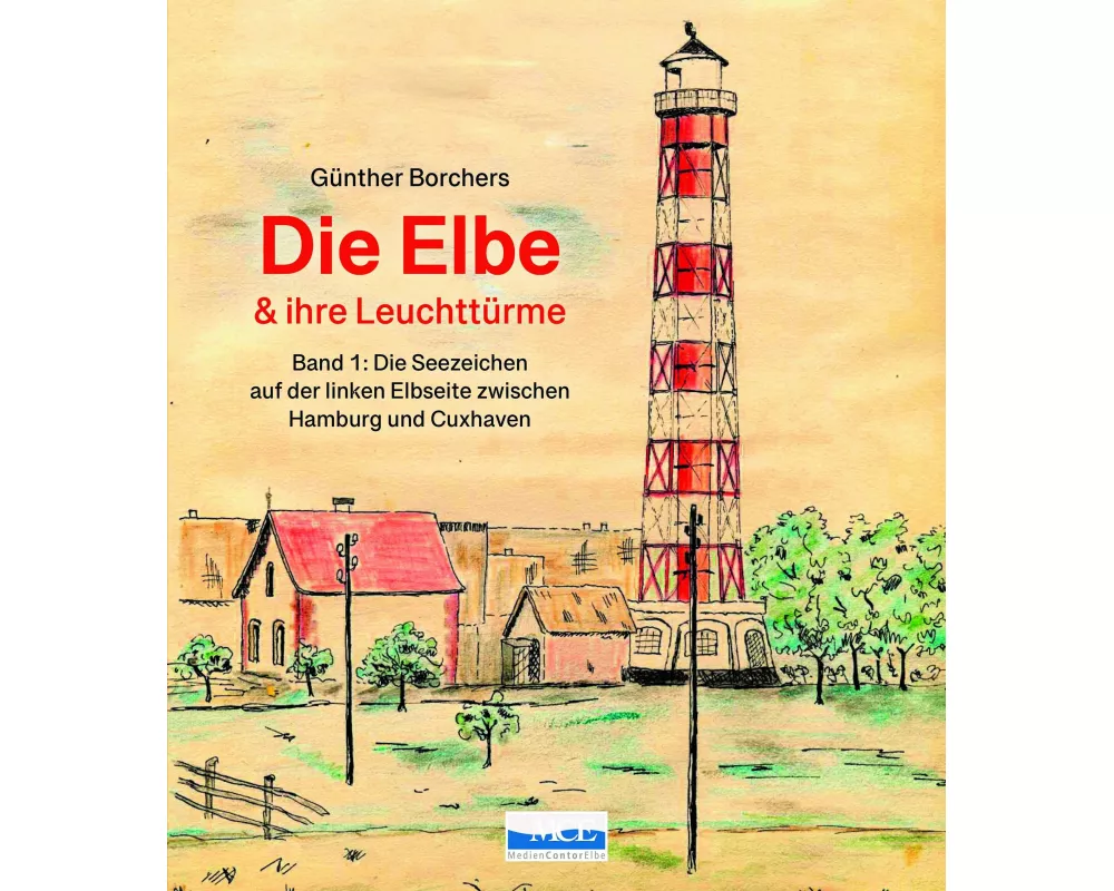 Die Elbe & ihre Leuchttürme