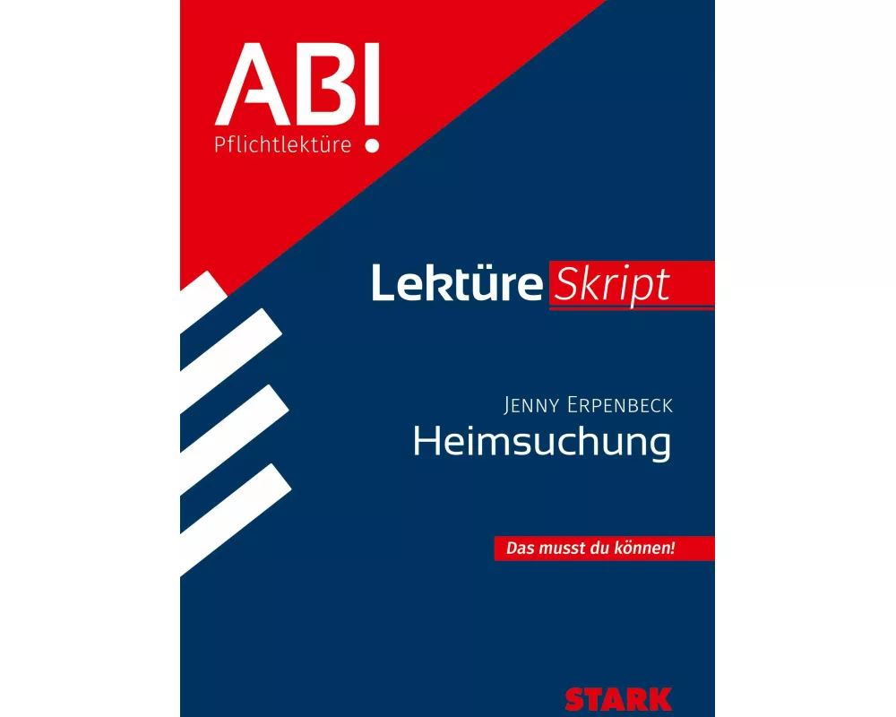 STARK Jenny Erpenbeck: Heimsuchung - Deutsch - LektüreSkript