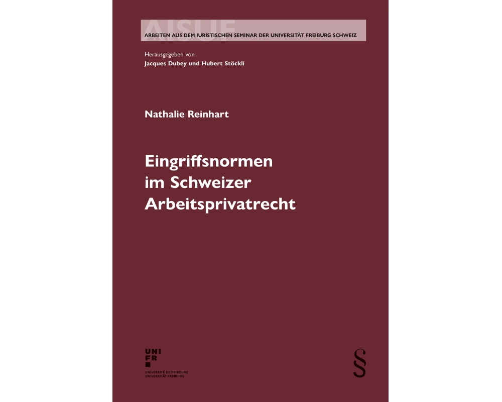 Eingriffsnormen im Schweizer Arbeitsprivatrecht