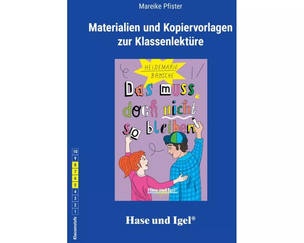 Das muss doch nicht so bleiben. Begleitmaterial