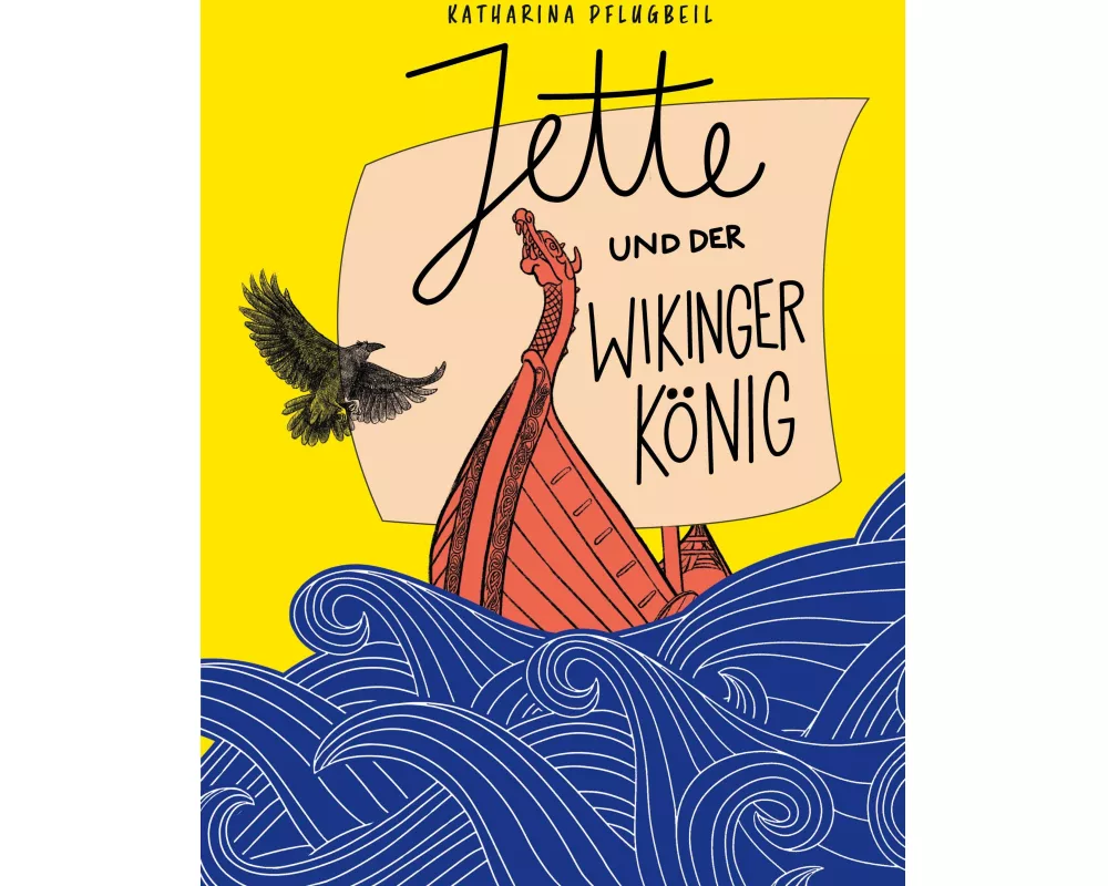 Jette und der Wikingerkönig
