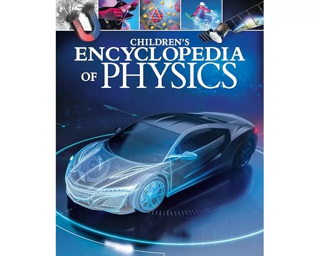 Children's Encyclopedia of Physics