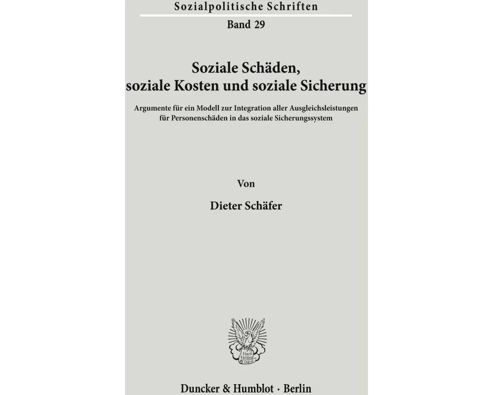 Soziale Schäden, soziale Kosten und soziale Sicherung