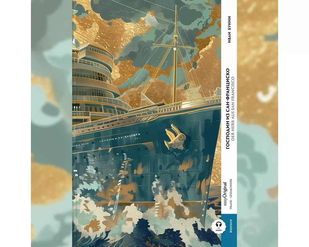Gospodin is San Francisco / Der Herr aus San Francisco (Buch + Audio-Online) - Frank-Lesemethode - Kommentierte zweisprachige Ausgabe Russisch-Deutsch