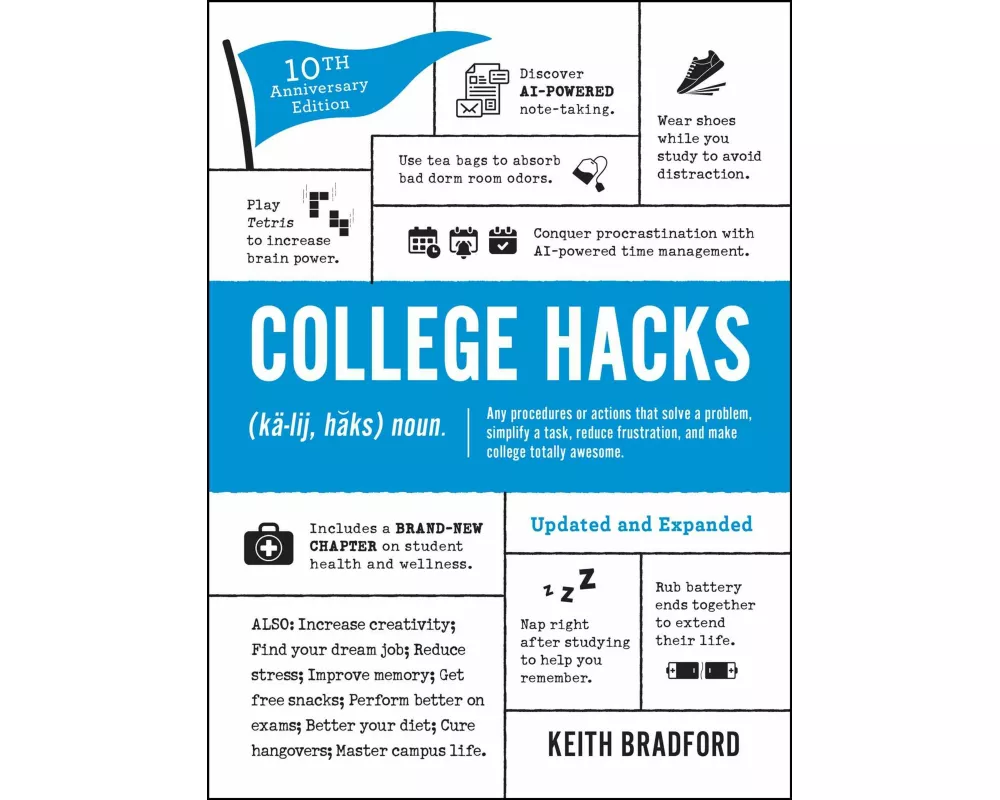College Hacks: Updated and Expanded
