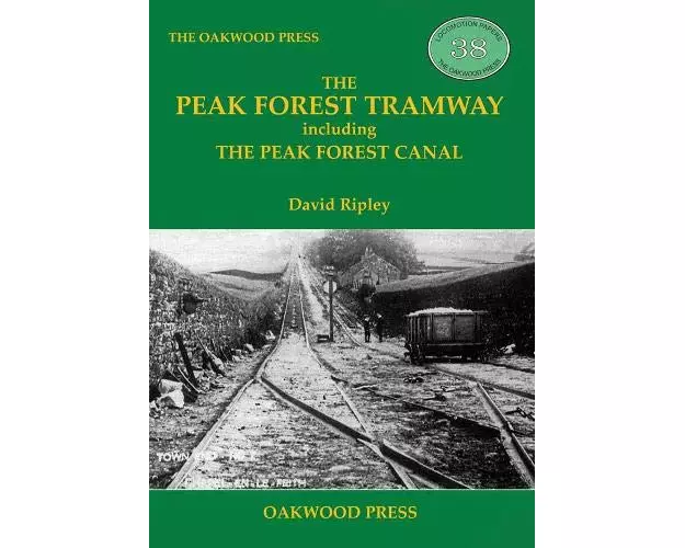 The Peak Forest Tramway