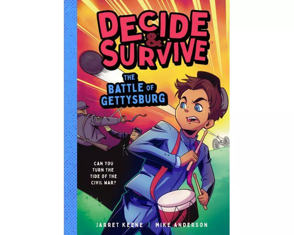Decide & Survive: The Battle of Gettysburg