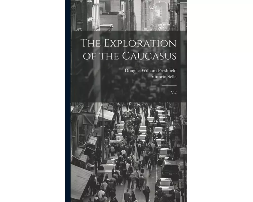 The Exploration of the Caucasus