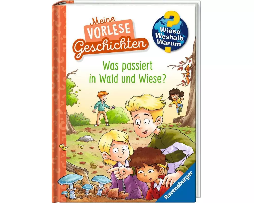 Ravensburger Kinder-Sachbuch WWW: Was passiert in Wald und Wiese?