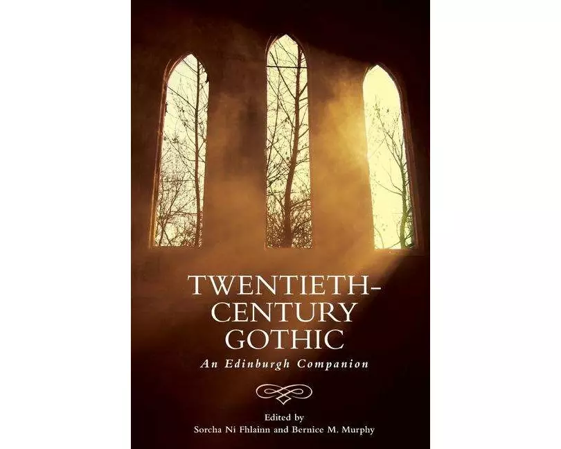 Twentieth-Century Gothic