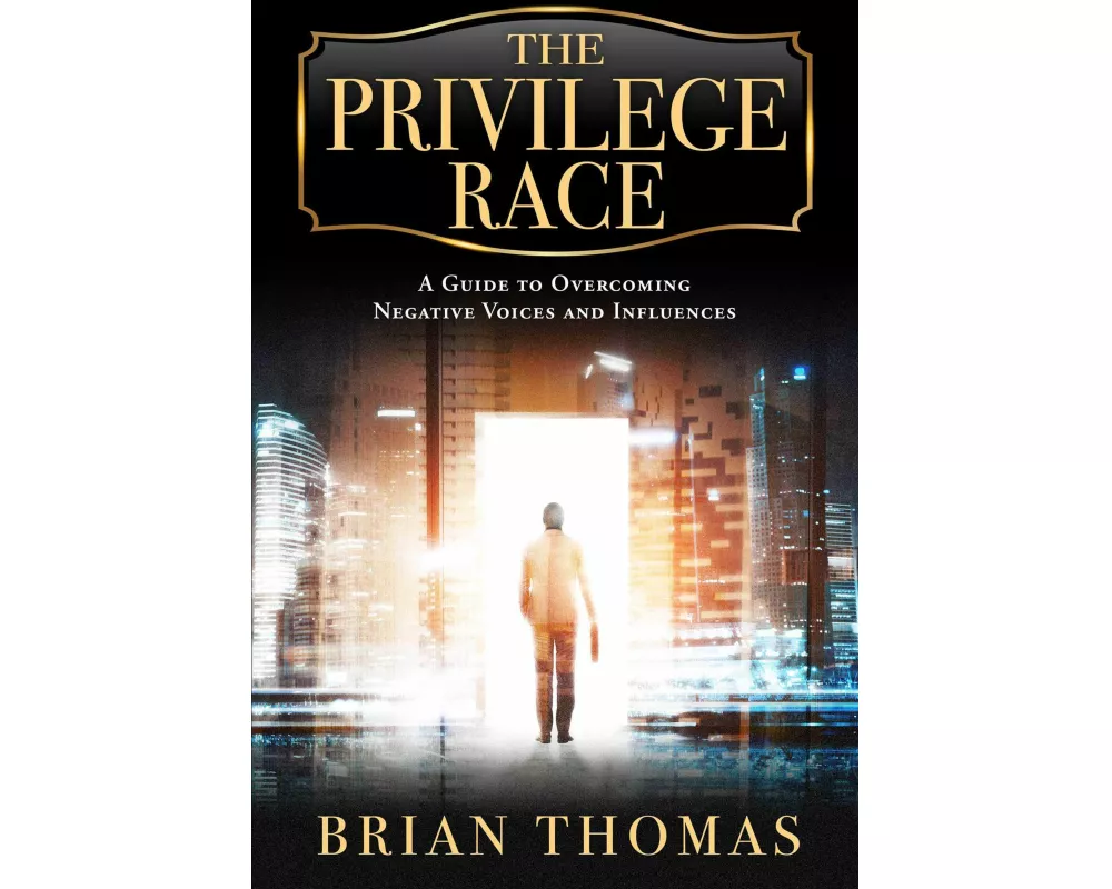 The Privilege Race