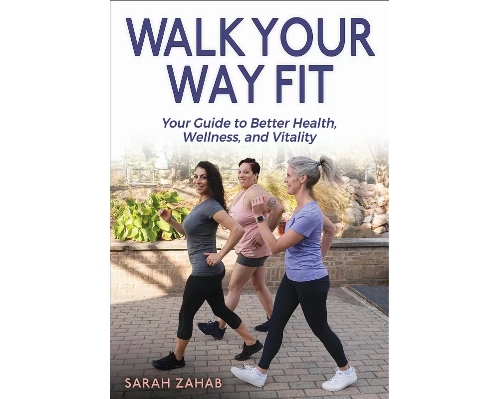 Walk Your Way Fit
