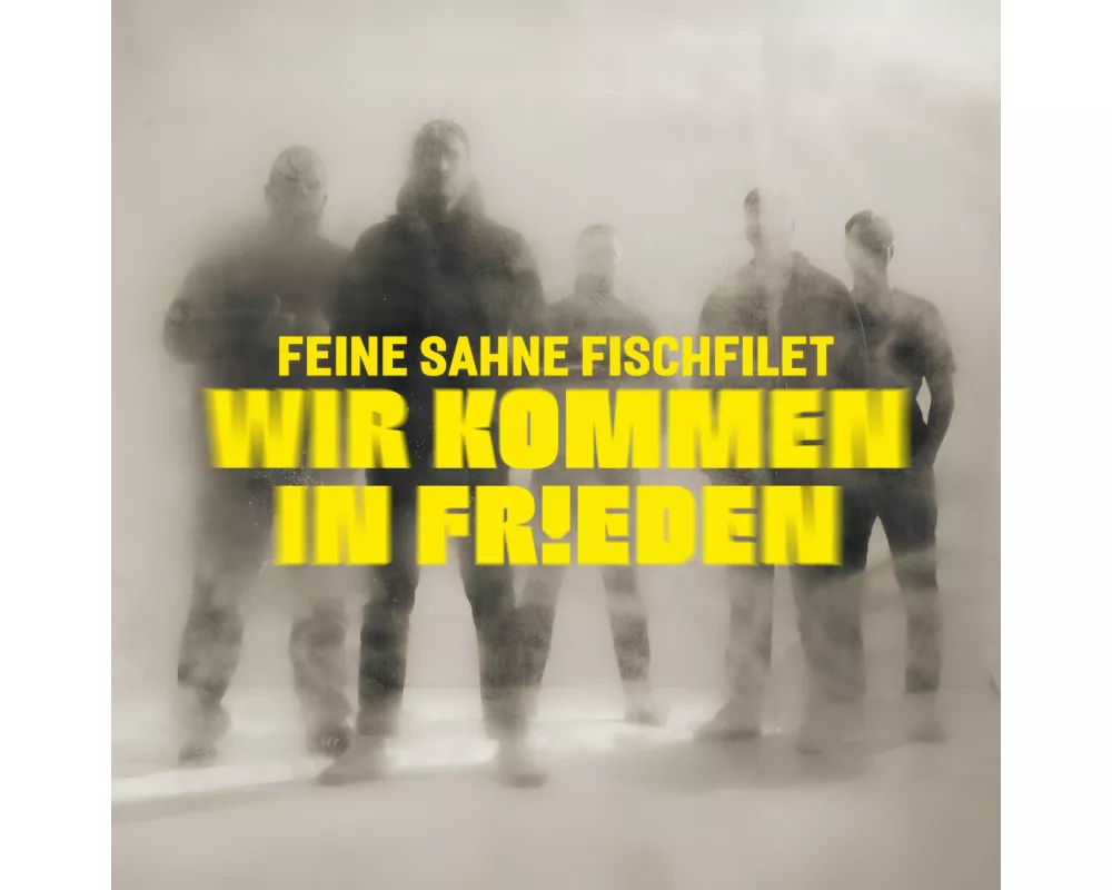 Wir kommen in Frieden