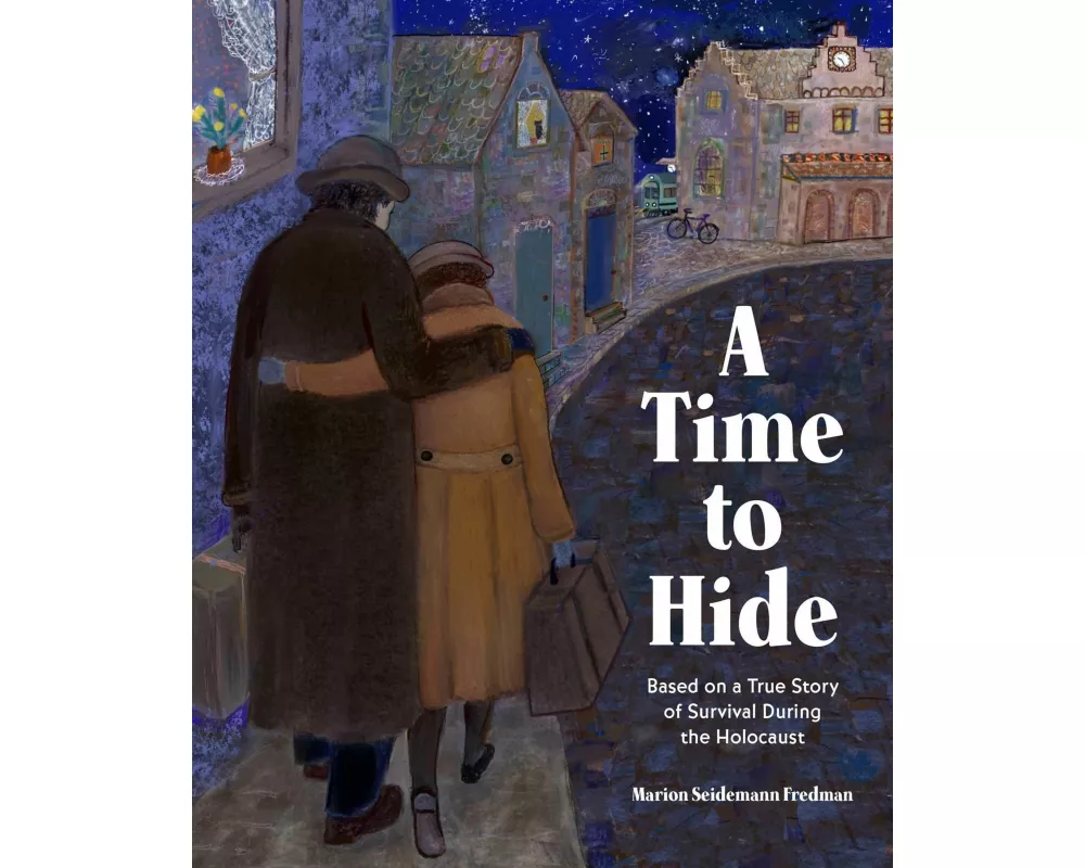 A Time to Hide