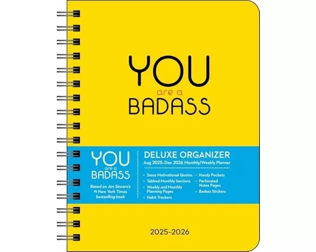 You Are a Badass Deluxe Organizer 17-Month 2025-2026 Weekly/Monthly Planner