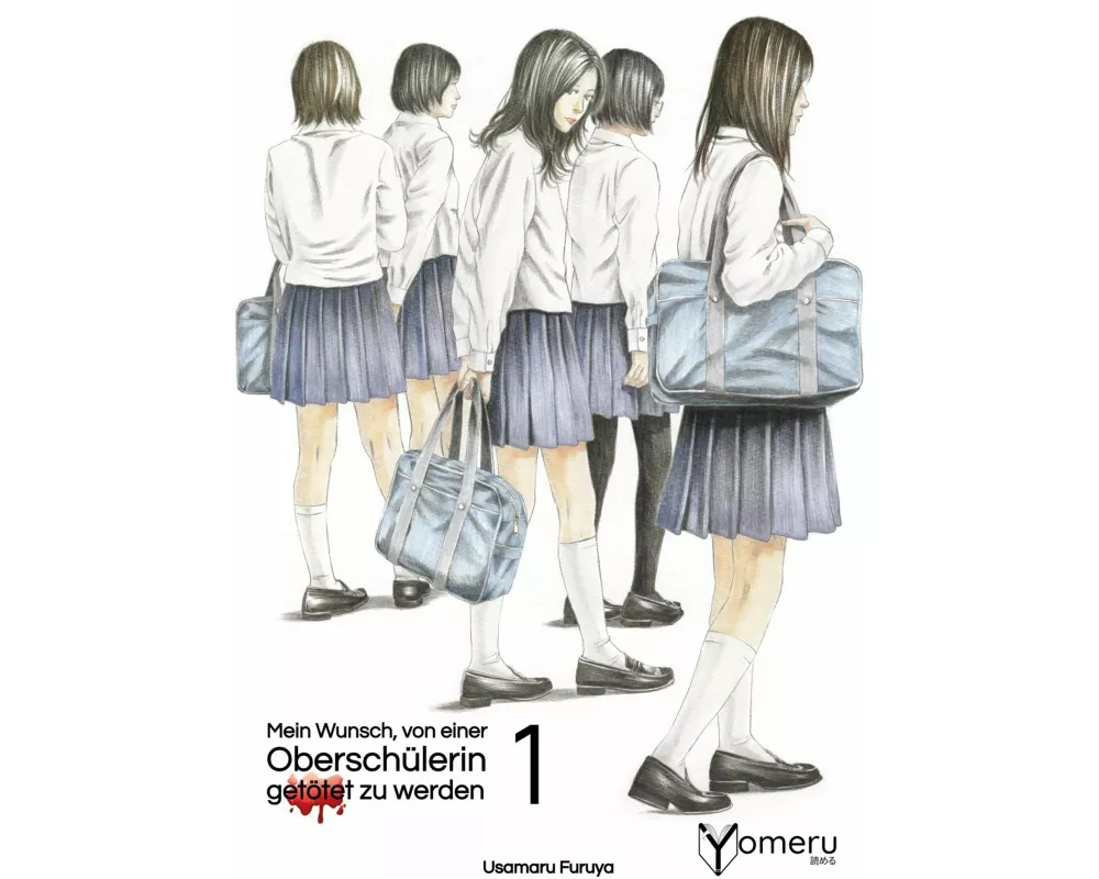 Mein Wunsch, von einer Oberschülerin getötet zu werden 1