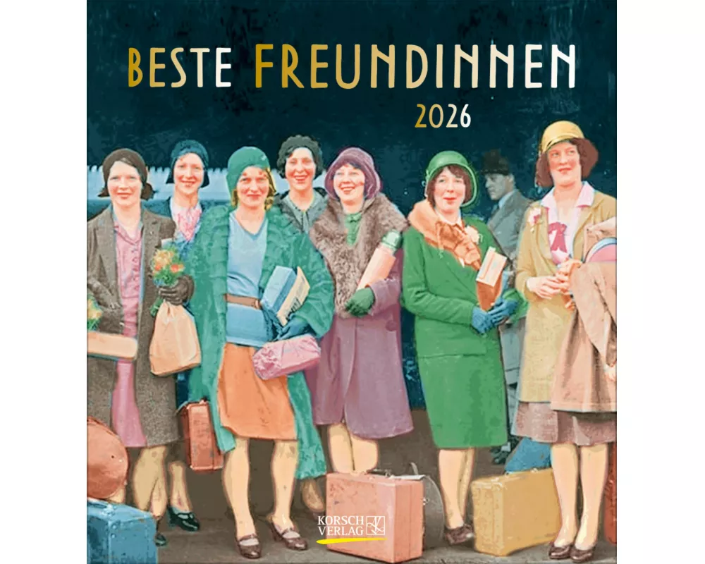 Beste Freundinnen 2026